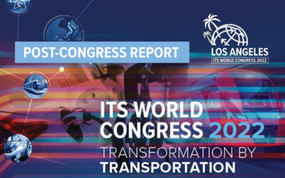 Download the 2022 ITS World Congress Los Angeles Report